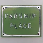 Parsnip Place Sign